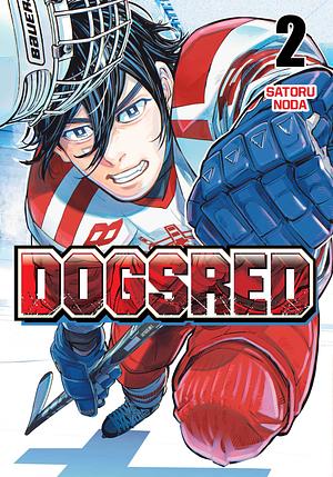 Dogsred, Vol 2 by Satoru Noda