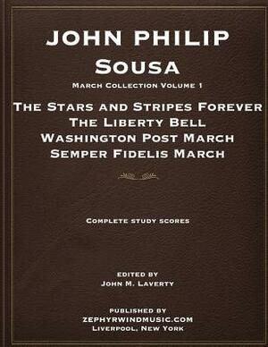 John Philip Sousa March Collection Volume I by John Philip Sousa