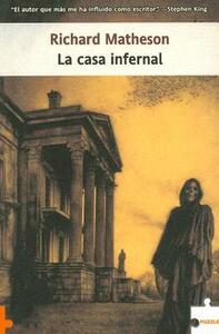 La casa infernal by Isabel Merino Bodes, Michael Deas, Richard Matheson