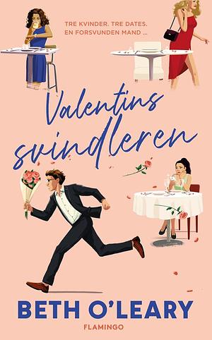 Valentinssvindleren by Beth O'Leary