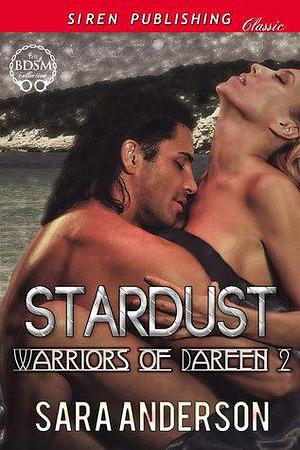 Stardust by Sara Anderson, Sara Anderson