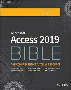 Access 2019 Bible by Michael Alexander, Richard Kusleika