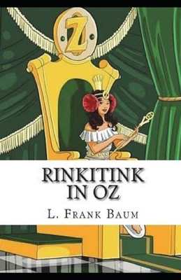 Rinkitink in Oz Annotated by L. Frank Baum