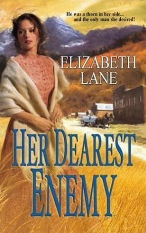 Her Dearest Enemy by Elizabeth Lane
