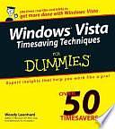 Windows Vista Timesaving Techniques For Dummies by Woody Leonhard