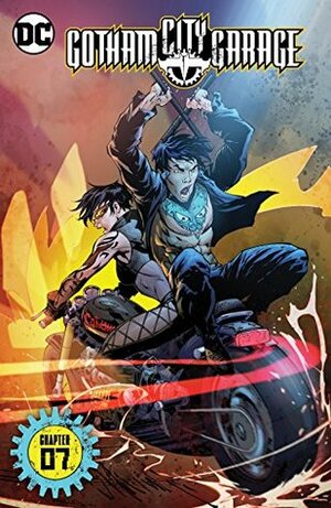 Gotham City Garage (2017-) #7 by Kelly Fitzpatrick, Jackson Lanzing, Collin Kelly, Richard Friend, Ryan Benjamin, Aneke