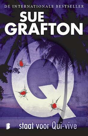 Q staat voor Qui-vive by Sue Grafton