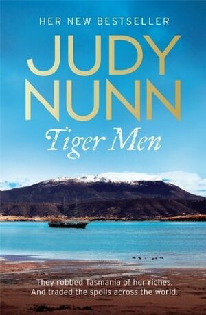 Tiger Men by Judy Nunn