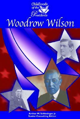 Woodrow Wilson by Daniel E. Harmon, Arthur Meier Schlesinger