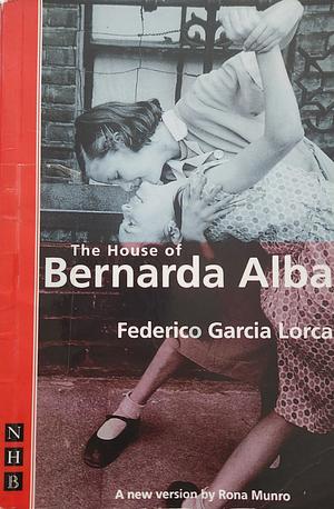 The House of Bernarda Alba by Federico García Lorca