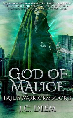 God Of Malice by J. C. Diem