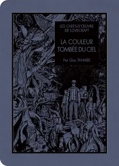 La couleur tombée du ciel  by Gou Tanabe, H.P. Lovecraft