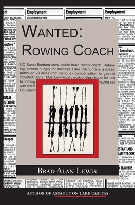 Wanted: Rowing Coach by Brad Alan Lewis