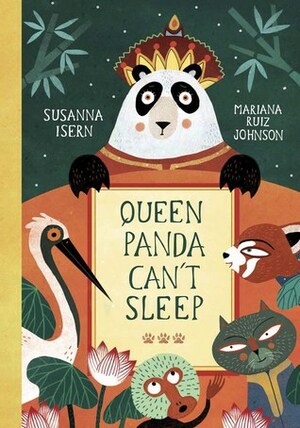 Queen Panda Can't Sleep by Susanna Isern