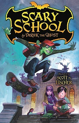 Scary School by Derek the Ghost