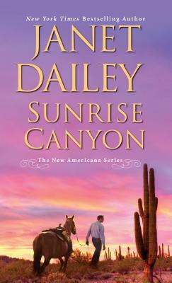 Sunrise Canyon by Janet Dailey