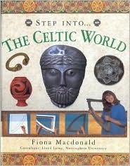 Celtic World by Fiona MacDonald