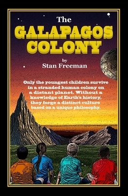 The Galapagos Colony by Stan Freeman