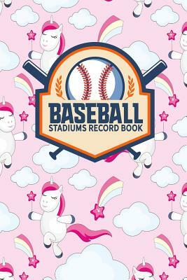 Baseball Stadiums Record Book by Rogue Plus Publishing