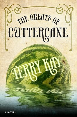 The Greats of Cuttercane: The Southern Stories by Terry Kay