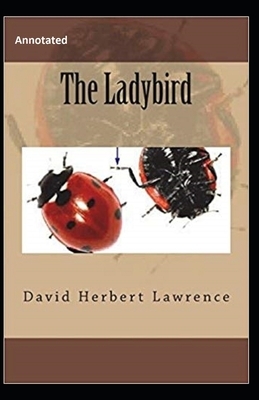 The Ladybird Annotated by D.H. Lawrence