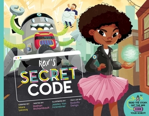 Rox's Secret Code by Mara Lecocq, Nathan Archambault