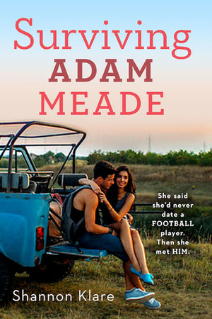 Surviving Adam Meade by Liveandlove10, Shannon Klare