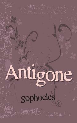 Antigone by Sophocles