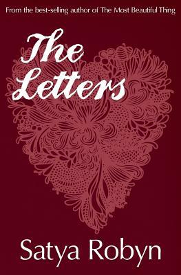 The Letters by Satya Robyn, Fiona Robyn