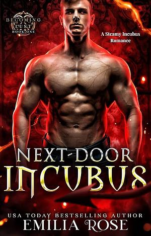 Next-Door Incubus by Emilia Rose