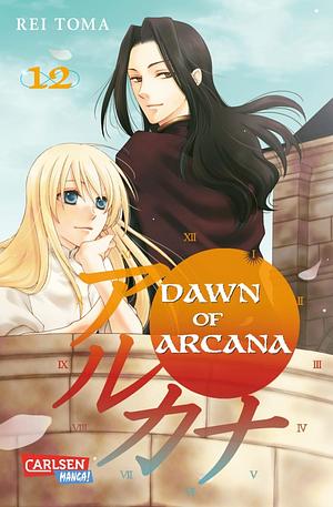 Dawn of Arcana, Volume 12 by Rei Tōma