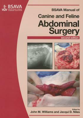 BSAVA Manual of Canine and Feline Abdominal Surgery by 