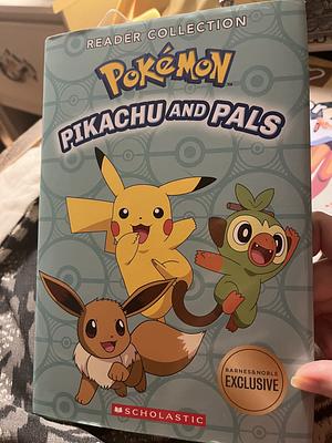 Pokemon: Pikachu And Pals by Scholastic