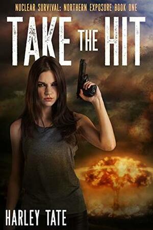 Take the Hit by Harley Tate