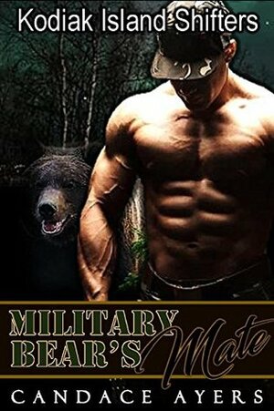 Military Bear's Mate by Candace Ayers