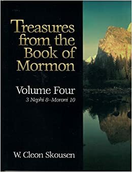 Treasures From the Book of Mormon by W. Cleon Skousen