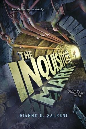 The Inquisitor's Mark by Dianne K. Salerni