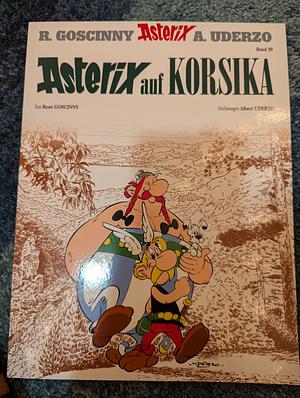 Asterix auf Korsika by René Goscinny, Albert Uderzo