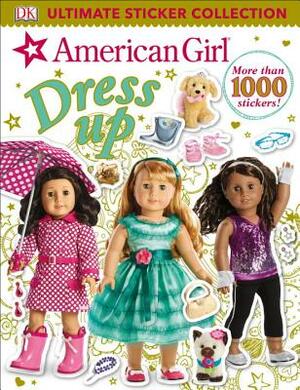 Ultimate Sticker Collection: American Girl Dress-Up by D.K. Publishing