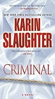 Criminal by Karin Slaughter