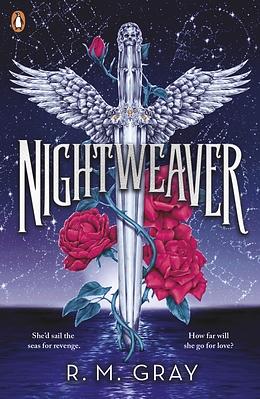 Nightweaver by R.M. Gray