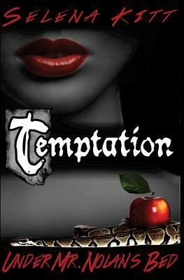 Temptation by Selena Kitt