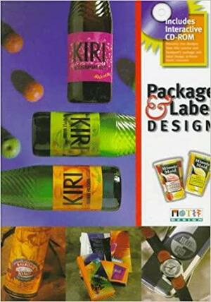 Package and Label Design: With CDROM by Stephen Knapp