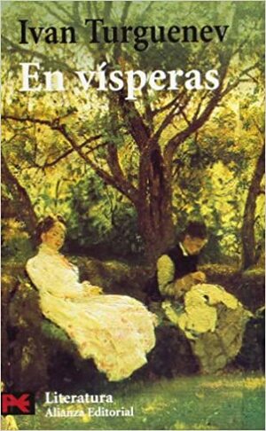 En visperas / On the Eve by Ivan Turgenev