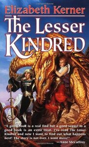 The Lesser Kindred by Elizabeth Kerner