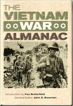 The Vietnam War Almanac by John Stewart Bowman