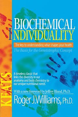 Biochemical Individuality by Roger Williams