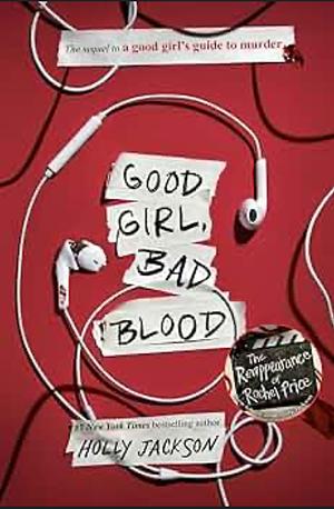 Good Girl, Bad Blood by Holly Jackson