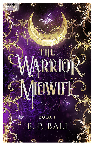 The Warrior Midwife by E.P. Bali