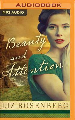 Beauty and Attention by Liz Rosenberg